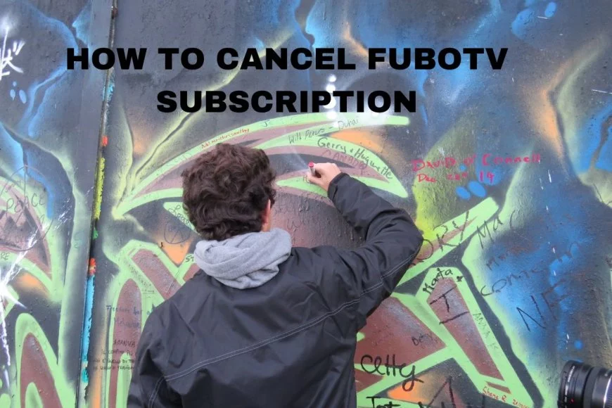 How to Cancel FuboTV Subscription: 6 Easy Steps (2023 Guide)