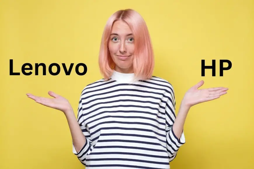 Lenovo or HP Laptop Which Is Better? Tom's Review Box