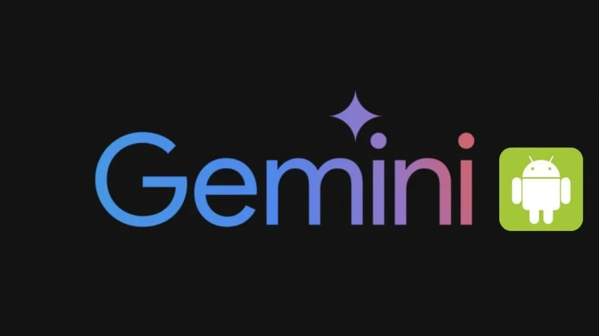 Google Gemini on Android: Ultimate Setup Guide