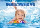 How to Finance a Swimming Pool: Options and Tips for Homeowners