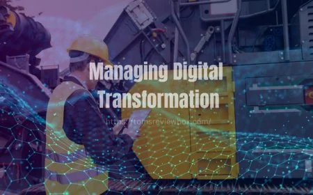 Managing Digital Transformation: Understanding the Strategic Process