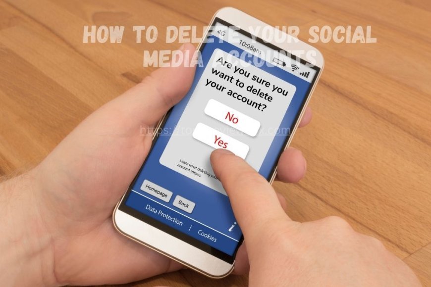 How to Delete Your Social Media Accounts: A Step-by-Step Guide - Tom's ...