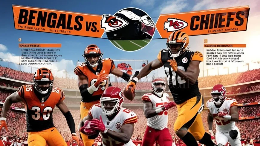 Bengals vs. Chiefs: Game Analysis & Player Highlights