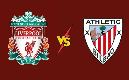 Where to Watch Liverpool vs Athletic Bilbao Live Today