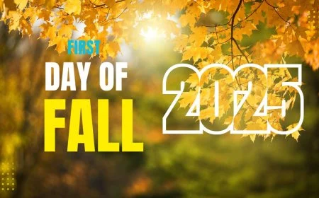 First Day of Fall 2025: What You Need to Know About the Autumn Equinox